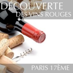 Découverte des vins rouges à Paris