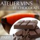 Atelier vins et chocolats Paris