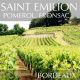 Saint Emilion, Pomerol, Fronsac