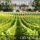 Comprendre les vins de Bordeaux à Grenoble