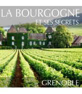 Secrets des vins de Bourgogne à Grenoble