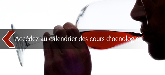 accédez au calendrier des cours d'oenologie